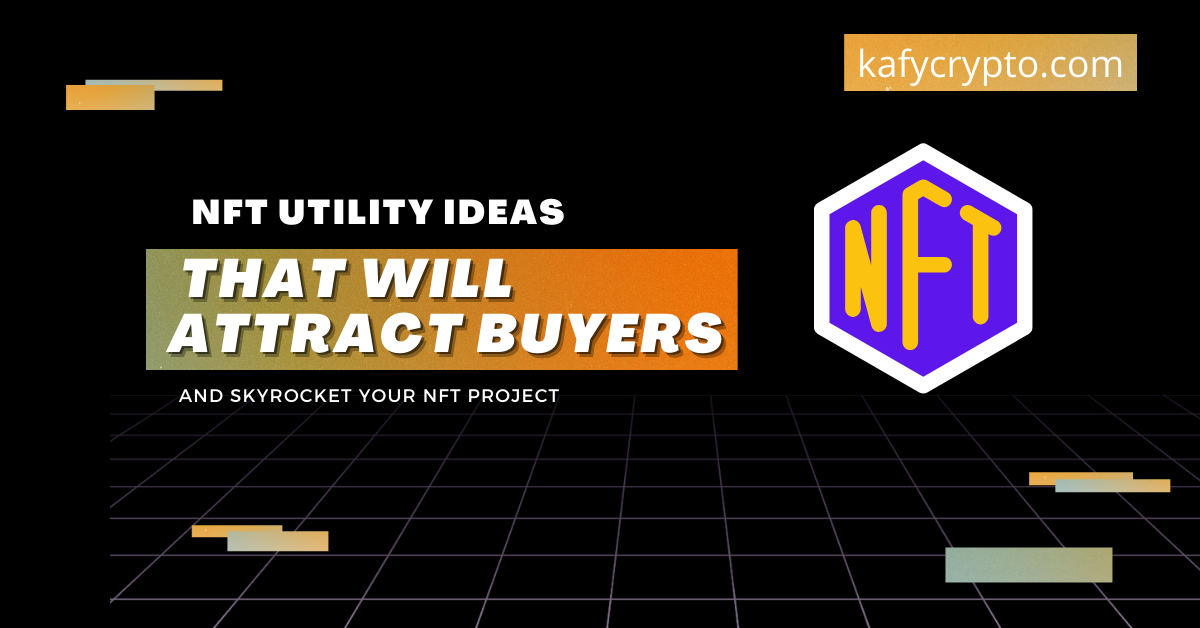 Nft utility ideas-How to spot nft's with utility