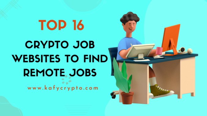 Crypto Job Websites to Find Remote Jobs