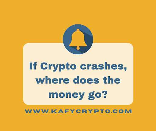 if crypto crashes where does the money go